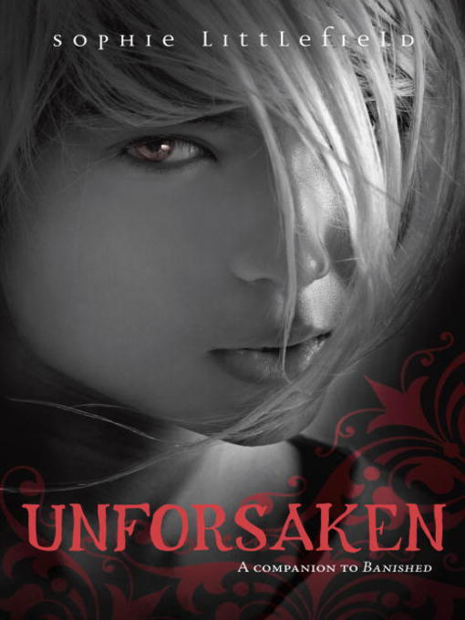 Title details for Unforsaken by Sophie Littlefield - Available